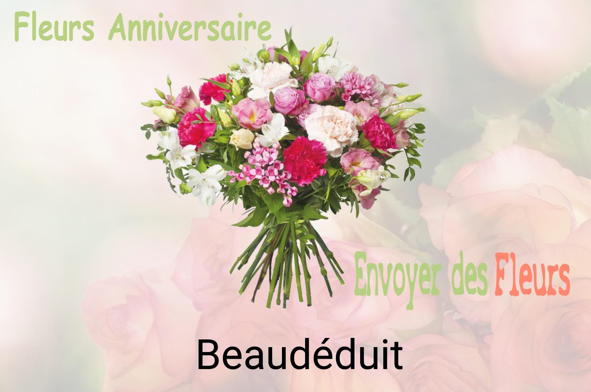 Bouquet de fleurs d’anniversaire livré à Beaudéduit